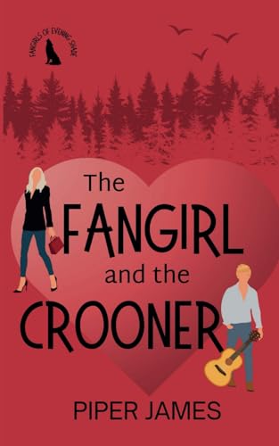 Beispielbild fr The Fangirl and the Crooner: Fangirls of Evening Shade Book 3 zum Verkauf von Ria Christie Collections