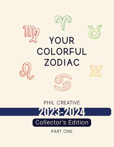 Beispielbild fr Your Colorful Zodiac Collector's Edition Part 1 (Zodiac Coloring Books) zum Verkauf von Ria Christie Collections