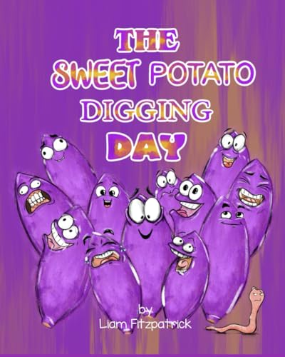 Stock image for The sweet potato digging day for sale by California Books