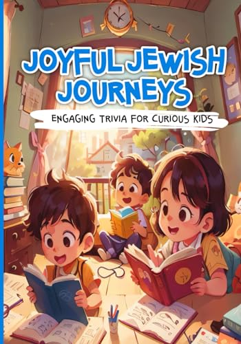 Stock image for Joyful Jewish Journeys. Engaging Trivia for Curious Kids for sale by California Books