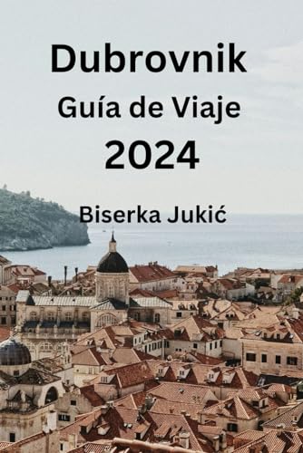 9798879059038: Dubrovnik Gua de Viaje 2024