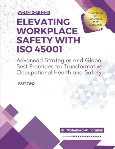 Stock image for Elevating Workplace Safety with ISO 45001 (Paperback) for sale by Grand Eagle Retail