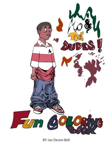 Beispielbild fr Mo & the Dudes!: Fun Coloring Book zum Verkauf von California Books