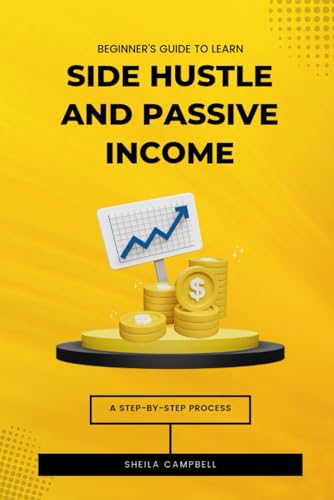 Stock image for Side Hustle and Passive Income for sale by California Books