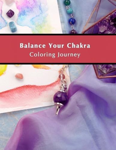 Stock image for Balance Your Chakra - Coloring Journey for sale by California Books