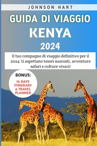 Stock image for Guida Di Viaggio Kenya 2024 (Paperback) for sale by Grand Eagle Retail