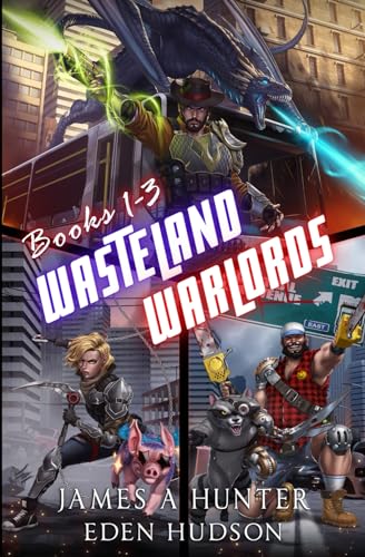 Imagen de archivo de Wasteland Warlords Omnibus (Books 1 - 3): A Post-Apocalyptic LitRPG Adventure a la venta por California Books