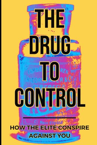 Beispielbild fr The Drug To Control (Paperback) zum Verkauf von Grand Eagle Retail