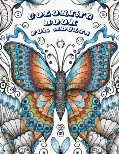 Stock image for Butterfly Coloring Book for Adults: to Relax for sale by California Books