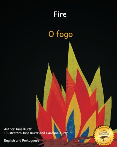 Stock image for Fire: A Good Servant But A Bad Master in Portuguese And English for sale by GreatBookPrices