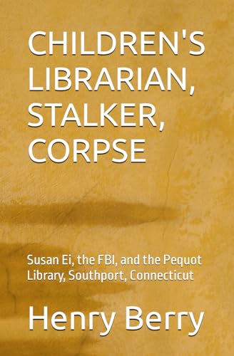 Imagen de archivo de Children's Librarian, Stalker, Corpse (Paperback) a la venta por Grand Eagle Retail