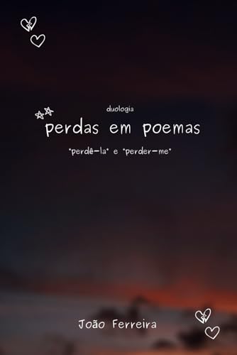 Stock image for perdas em poemas: (perd-la e perder-me) (Portuguese Edition) for sale by California Books