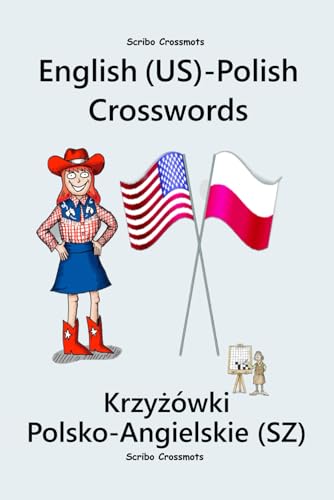 Stock image for English (US)-Polish Crosswords: Krzy?wki Polsko-Angielskie (SZ) (Dual-language Crosswords) for sale by California Books