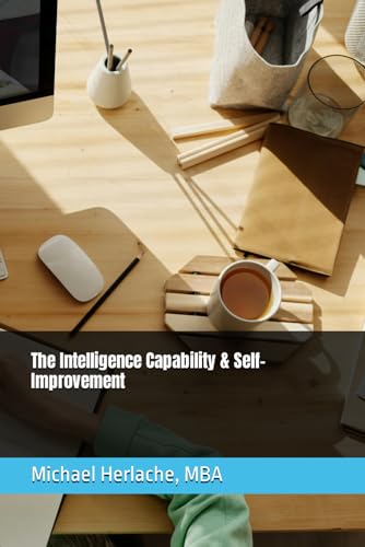 Stock image for The Intelligence Capability & Self-Improvement for sale by California Books