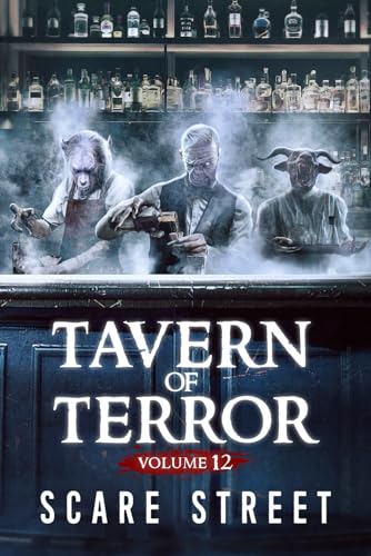 Stock image for Tavern of Terror Vol. 12: Short Horror Stories Anthology for sale by California Books