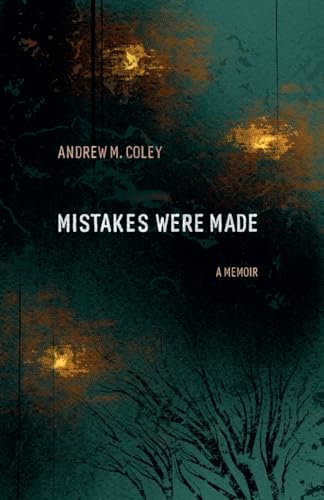 Stock image for Mistakes Were Made: A Memoir for sale by California Books