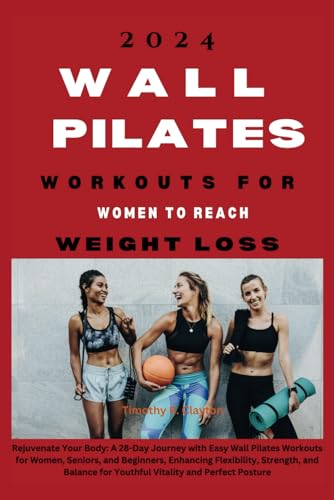 Beispielbild fr 2024 Wall Pilates Workouts for Women to Reach Weight Loss (Paperback) zum Verkauf von Grand Eagle Retail