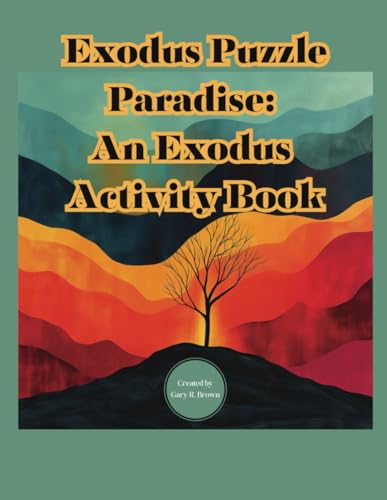 Imagen de archivo de Exodus Puzzle Paradise: The Book of Exodus Activity Book a la venta por California Books