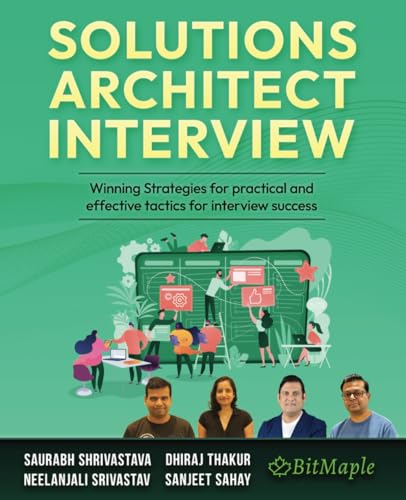 9798880329687: Solutions Architect Interview: Winning Strategies for practical and effective tactics for interview success