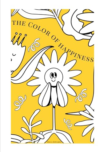 Stock image for The Color of Happiness for sale by California Books