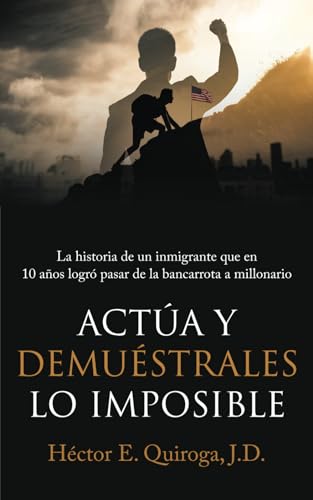 Stock image for Acta y Demustrales lo Imposible (Paperback) for sale by Grand Eagle Retail