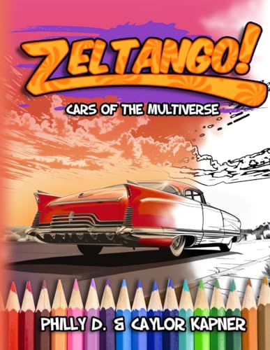 Beispielbild fr Zeltango! Cars of the Multiverse: vol 2 (Zeltango Presents Cars of the Multiverse) zum Verkauf von California Books