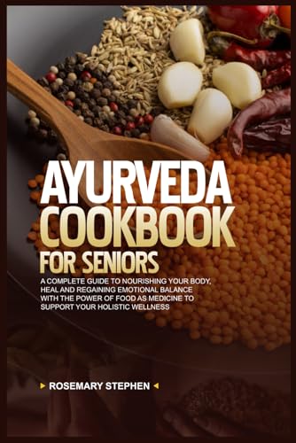 Stock image for Ayurveda Cookbook for Seniors (Paperback) for sale by Grand Eagle Retail