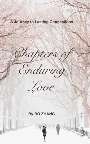 9798880636778: Chapters of Enduring Love: A Journey to Lasting Connections