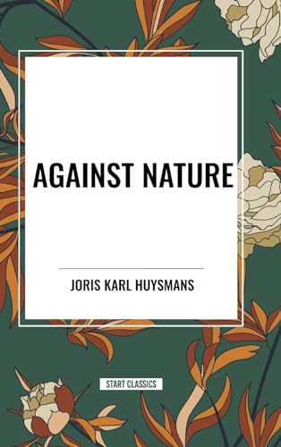 Stock image for Against Nature (Hardcover) for sale by Grand Eagle Retail