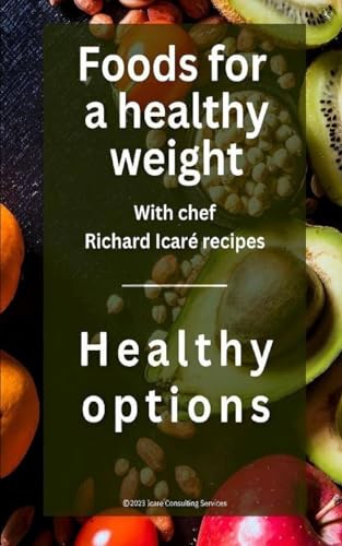 Stock image for Foods for a healthy weight (Paperback) for sale by Grand Eagle Retail