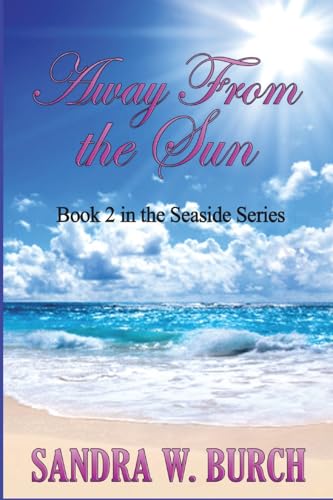 9798881286033: Away From the Sun: Book 2 in the Seaside Series