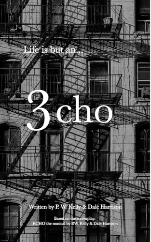 Stock image for Life Is But An Echo: 1st Edition for sale by California Books