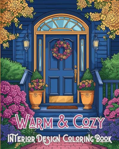 Stock image for Warm and Cozy Interior Design Coloring Book: Minimalist art interior coloring book for sale by California Books