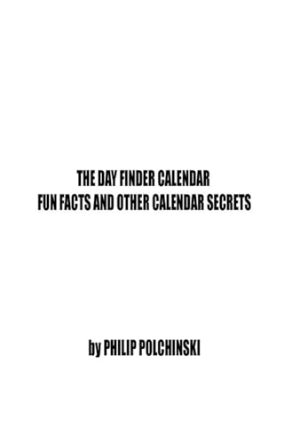 Imagen de archivo de The Day Finder Calendar (Hardcover) a la venta por Grand Eagle Retail