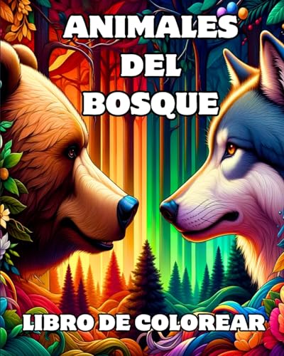 Imagen de archivo de Animales del Bosque Libro de Colorear: Hermosas criaturas del bosque para colorear y relajarse (Spanish Edition) a la venta por California Books