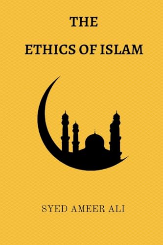 Beispielbild fr The Ethics of Islam (Paperback) zum Verkauf von Grand Eagle Retail
