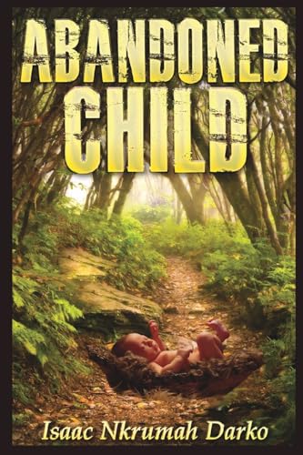 Stock image for Abandoned Child (Paperback) for sale by Grand Eagle Retail