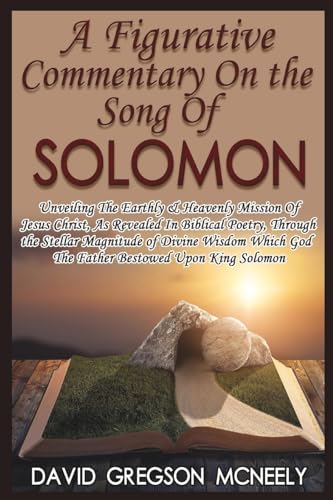 Beispielbild fr A Figurative Commentary On the Song Of Solomon zum Verkauf von GreatBookPrices