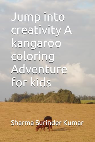 9798882113079: Jump into creativity A kangaroo coloring Adventure for kids