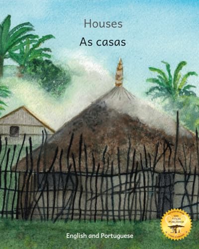 Stock image for Houses: The Dwellings of Ethiopia in Portuguese and English for sale by California Books