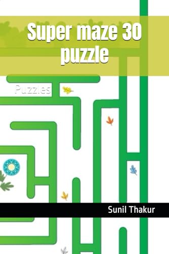 Imagen de archivo de Super maze 30 puzzle: Puzzles a la venta por California Books