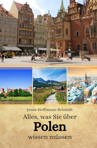 Beispielbild fr Alles, was Sie ber Polen wissen mssen zum Verkauf von GreatBookPrices