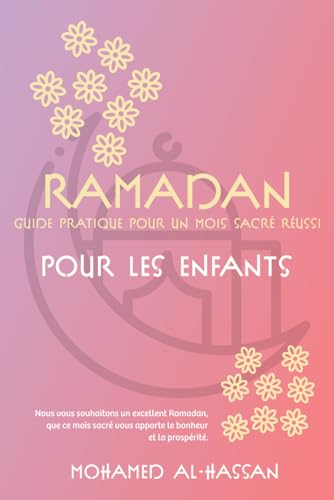 Imagen de archivo de Ramadan: Guide Pratique pour un Mois Sacr Russi Pour les enfants) (French Edition) a la venta por California Books