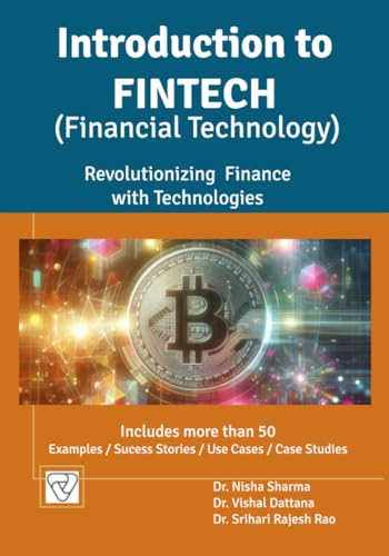 Stock image for Introduction to FinTech: Revolutionizing Finance with Technologies for sale by Ria Christie Collections