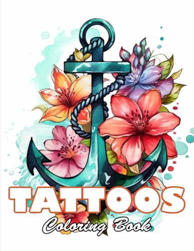 9798882722288: Tattoos Coloring Book for Adults: 100+ High-Quality and Unique Colouring Pages