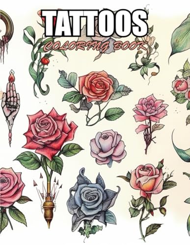 9798882722592: Tattoos Coloring Book for Adults: High Quality and Unique Colouring Pages