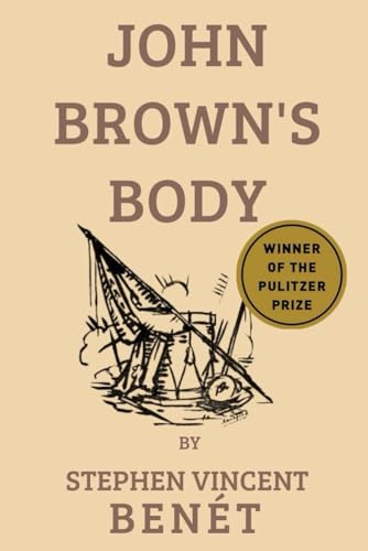 Beispielbild fr John Brown's Body zum Verkauf von Better World Books