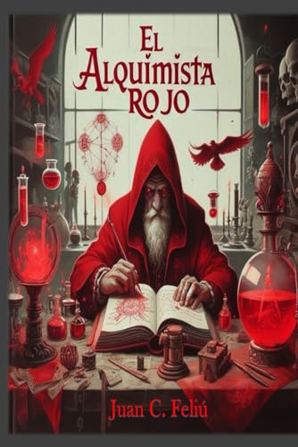 Imagen de archivo de El Alquimista Rojo (Spanish Edition) a la venta por California Books