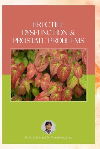 Stock image for Erectile Dysfunction and Prostate Problems: Optimizing testosterone level and Preventing Depression for sale by California Books