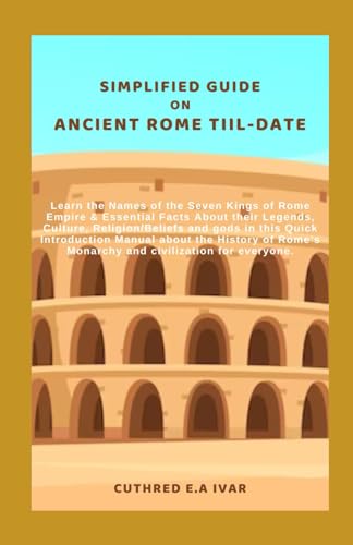 Stock image for Simplified Guide on Ancient Rome Tiil-Date (Paperback) for sale by Grand Eagle Retail